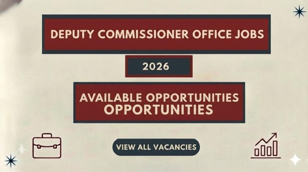 Deputy Commissioner Office Jobs 2026