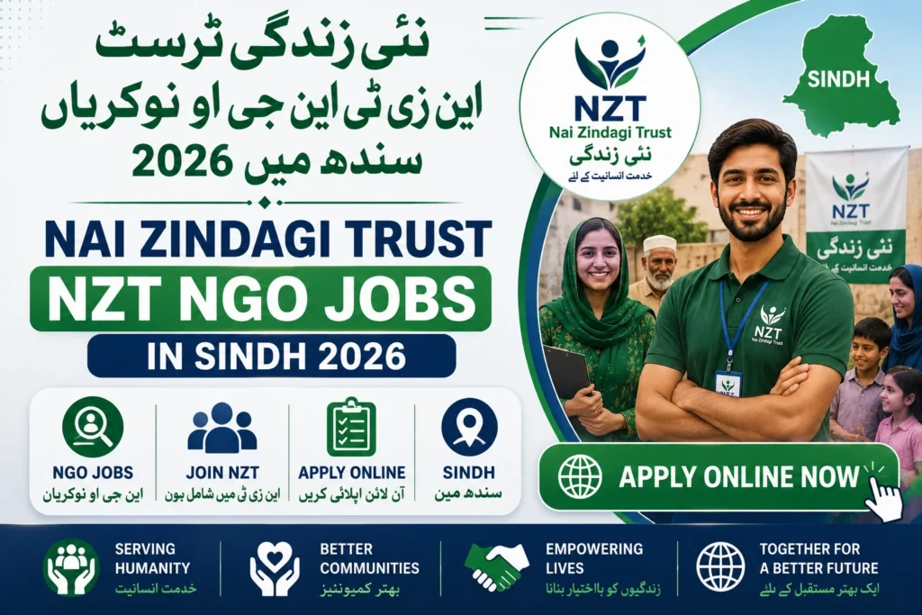 Nai Zindagi Trust NZT NGO Jobs in Sindh 2026