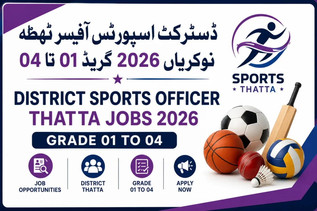 District Sports Officer Thatta Jobs