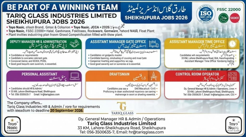 Tariq Glass Industries Limited Sheikhupura Jobs 2026
