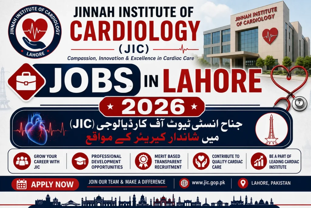 Jinnah Institute Of Cardiology JIC Jobs